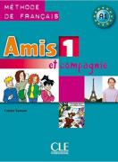 Amis et compagnie 1: учебник